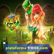 plataforma 91000.com